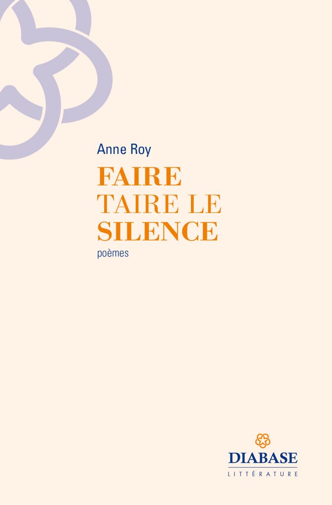 FAIRE TAIRE LE SILENCE